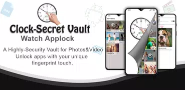 Vault clock : Photo Video Lock