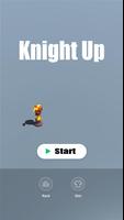 Poster Knight Up