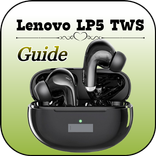 Lenovo LP5 TWS Guide