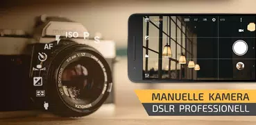 Manuelle Kamera Pro : DSLR Cam