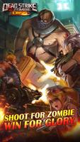 Dead Strike 4 Zombie: Crisis الملصق