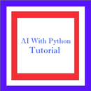 New AI With Python Tutorial APK