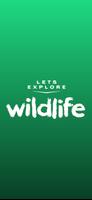 Let's Explore: Wildlife plakat