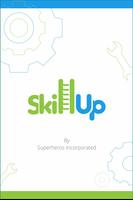Skill Up Cartaz