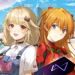 Tower of Fantasy × EVANGELION アプリダウンロード