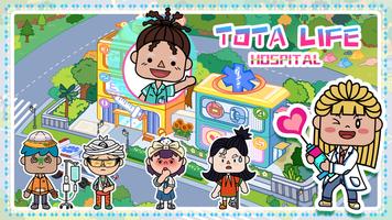 Tota Life - Hospital poster