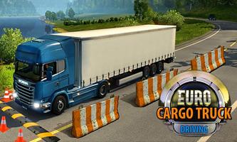 Euro Truck Cargo Driving โปสเตอร์