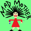 Mad Mother APK