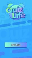 Quiz Life Plakat