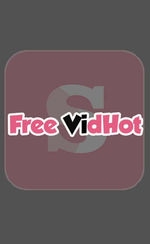 493px x 800px - Aplikasi Vidhot Apk Download Free - Laco Blog