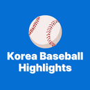 Korea Baseball Highlights APK