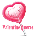 Valentine Quotes