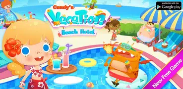 Candy's Vacation - Beach Hotel