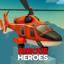 Rescue Heroes APK