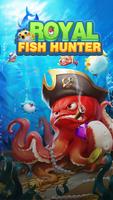 Royal Fish Hunter Affiche