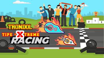 Tipe-X Trondol Racing Extreme screenshot 2