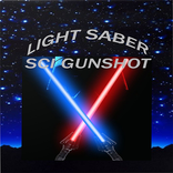 LIGHTSABER & Sci Gunshot