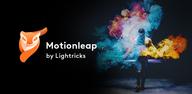 Как скачать Motionleap от Lightricks на Android