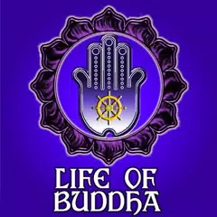 Life Of Buddha FREE APK Herunterladen