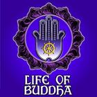 Life Of Buddha FREE أيقونة