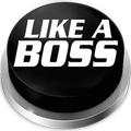 Like A Boss Sound Button