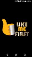 Like Me First Affiche