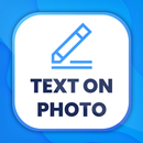 Add + Text on Photo Editor APK