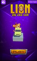Lion Zig Zag Car Game poster