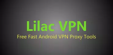 Lilac VPN