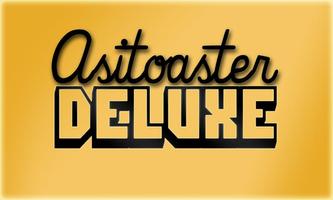 Asitoaster Deluxe poster