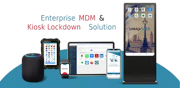 Kiosk Mode Lockdown Limax MDM