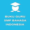 Buku Guru Bahasa Indonesia SMP APK