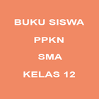 Buku Siswa PPKN SMA Kelas 12 иконка