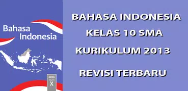 Bahasa Indonesia 10 Kur 2013