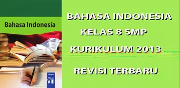 Bahasa Indonesia 8 Kur 2013