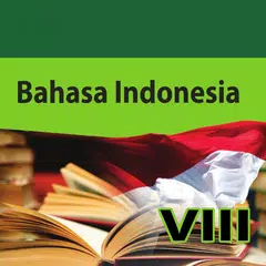 Bahasa Indonesia 8 Kur 2013