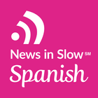 News in Slow Spanish Latino icono