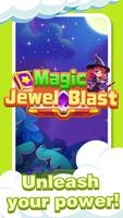 Magic Jewel Blast โปสเตอร์