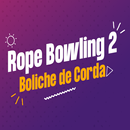 Rope Bowling 2: Boliche Corda APK