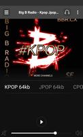 Big B Radio - Kpop Jpop Cpop imagem de tela 1