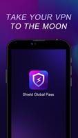 Shield Global Pass Cartaz