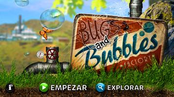 Bugs and Bubbles Poster