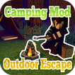 Mod Camping Outdoor Escape