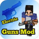 APK Mod Electric Guns More Fire