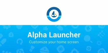 Alpha啟動器 - 簡單，輕巧，个性化自定义