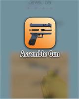 Assemble Gun Affiche