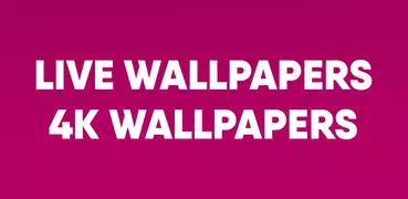 Live wallpapers, 4k wallpaper