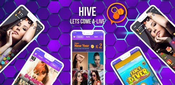 How to Download Hive - Live Stream Video Chat on Mobile image