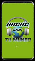 Music Live - Tu mundo poster