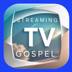 Streaming TV Gospel